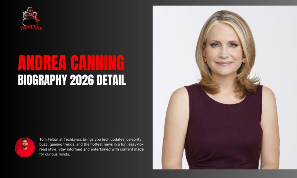 Andrea Canning Biography