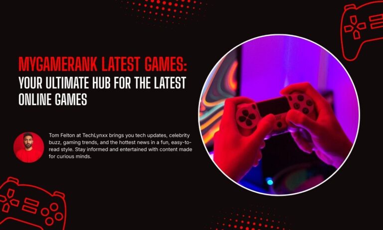 Exploring Mygamerank Latest Games: Your Ultimate Hub for the Latest Online Games
