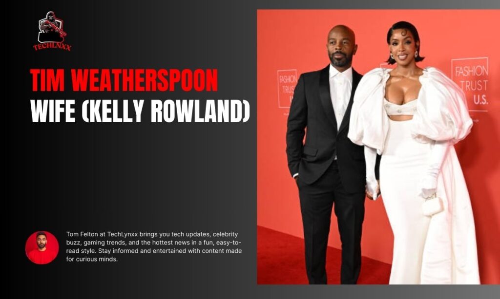 Kelly Rowland Tim Weatherspoon