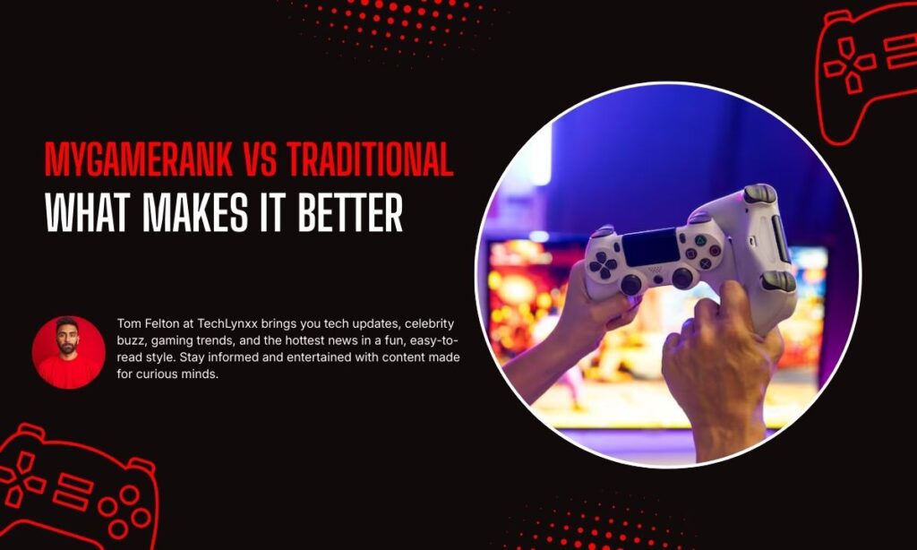 MyGameRank vs Traditional Gaming Guides: What Makes It Better