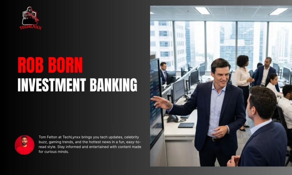 Rob Born Investment Banking