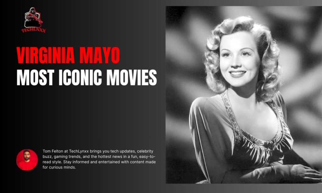 Virginia Mayo Most Iconic Movies