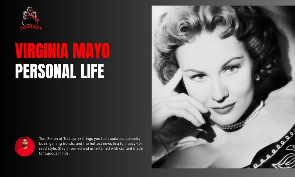 Virginia Mayo Personal Life