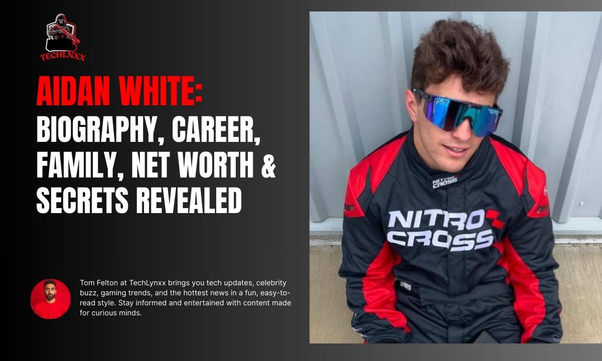 Aidan White: Biography, Career, Family, Net Worth & Secrets Revealed