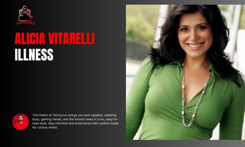 Alicia Vitarelli Illness