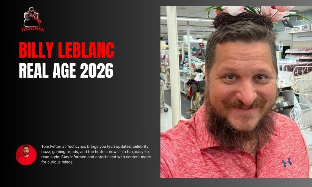 Billy LeBlanc Age