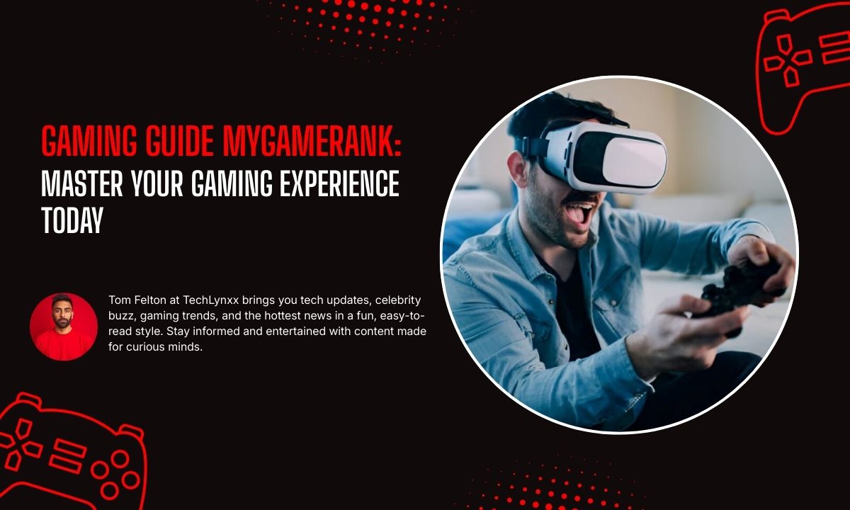 Gaming Guide MyGameRank: Master Your Gaming Experience Today