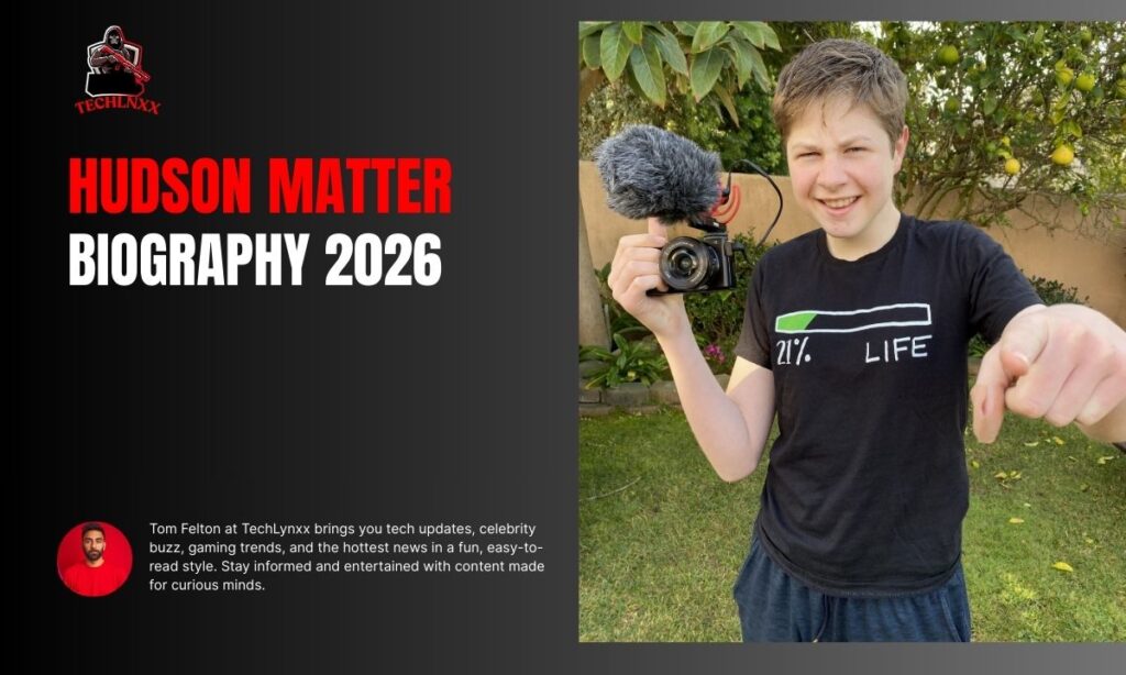 Hudson Matter Biography