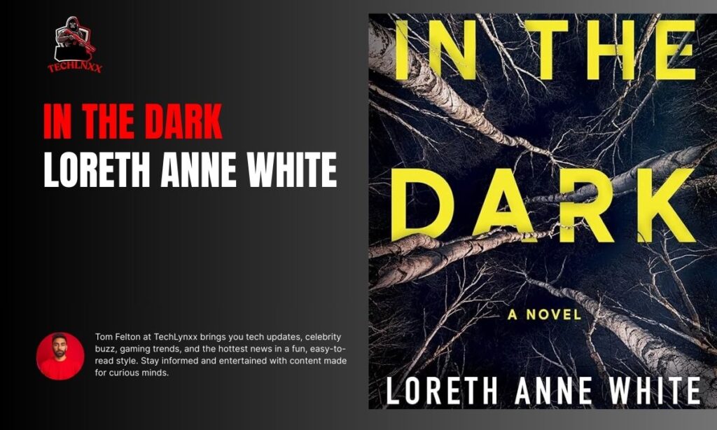 In The Dark Loreth Anne White