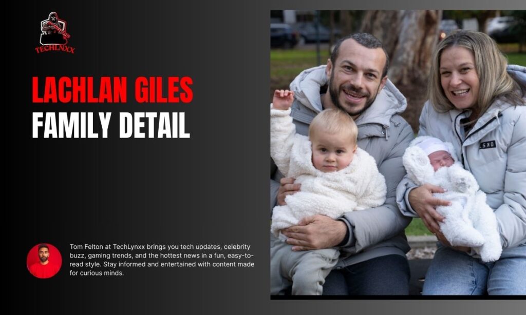 Lachlan Giles Family