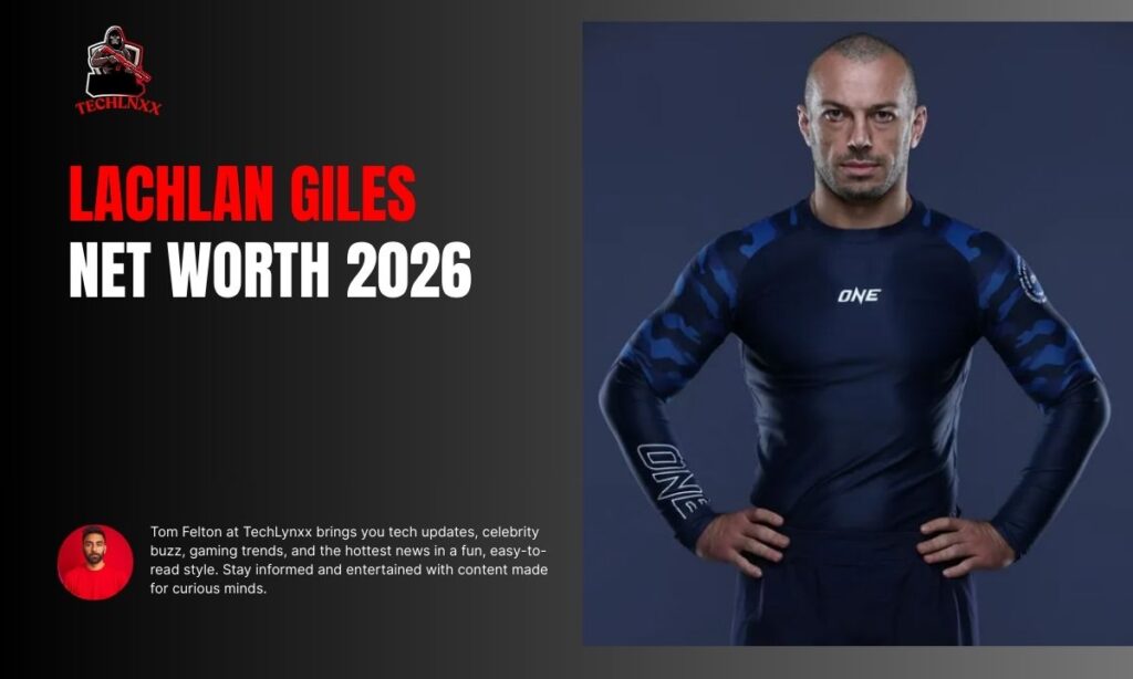 Lachlan Giles Net Worth