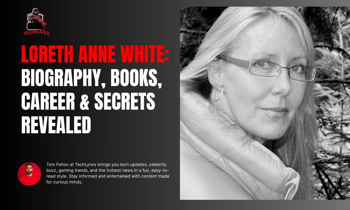 Loreth Anne White: Biography, Books, Career & Secrets Revealed