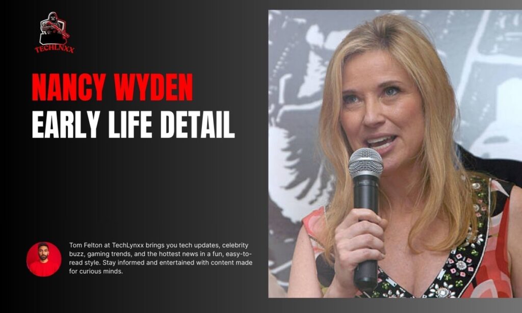 Nancy Wyden Early Life