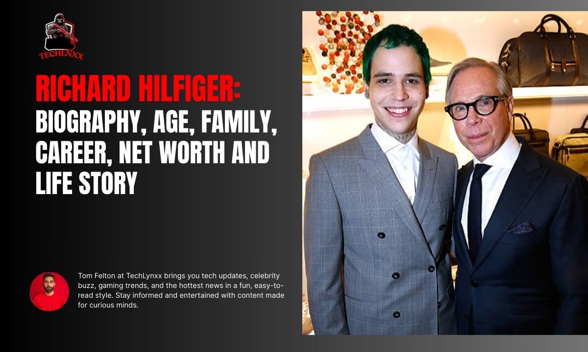 Richard Hilfiger: Biography, Age, Family, Career, Net Worth And Life Story